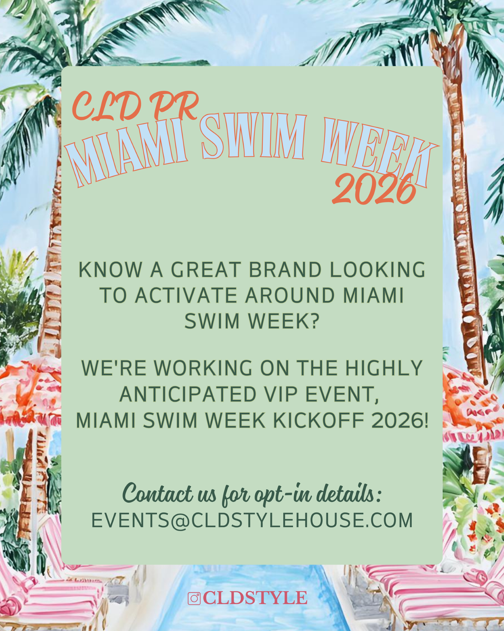 CLD PR Event Partnership Opportunity at Miami Swim Week